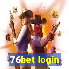 76bet login